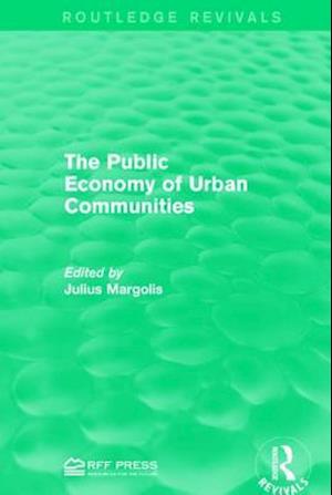 The Public Economy of Urban Communities