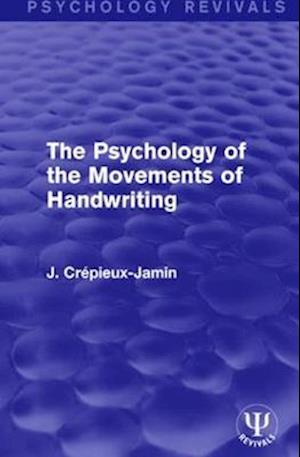 The Psychology of the Movements of Handwriting
