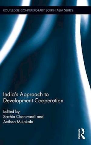 India?s Approach to Development Cooperation