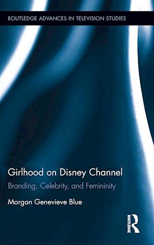 Girlhood on Disney Channel