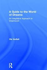 A Guide to the World of Dreams