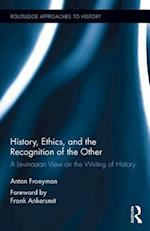 History, Ethics, and the Recognition of the Other