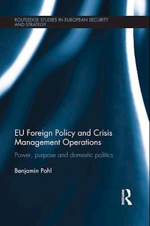 EU Foreign Policy and Crisis Management Operations