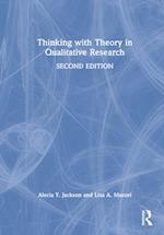Thinking with Theory in Qualitative Research