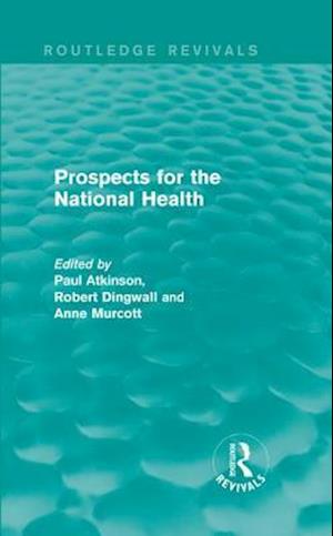 Prospects for the National Health