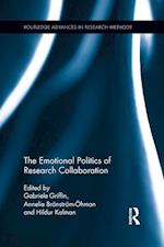 The Emotional Politics of Research Collaboration