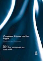 Companies, Cultures, and the Region
