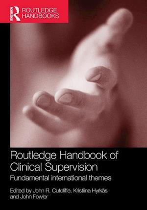 Routledge Handbook of Clinical Supervision