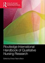 Routledge International Handbook of Qualitative Nursing Research