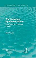 The Suburban Apartment Boom