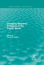 Changing Resource Problems of the Fourth World