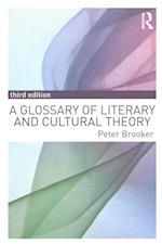 A Glossary of Literary and Cultural Theory