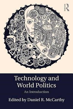 Technology and World Politics