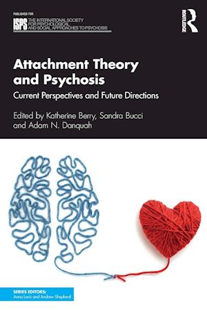 Attachment Theory and Psychosis