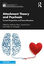 Attachment Theory and Psychosis