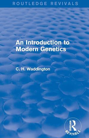 An Introduction to Modern Genetics