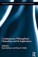 Contemporary Philosophical Naturalism and Its Implications