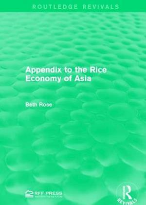 Appendix to the Rice Economy of Asia