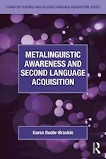 Metalinguistic Awareness and Second Language Acquisition