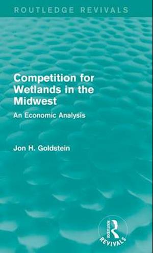 Competition for Wetlands in the Midwest