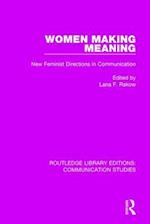 Women Making Meaning