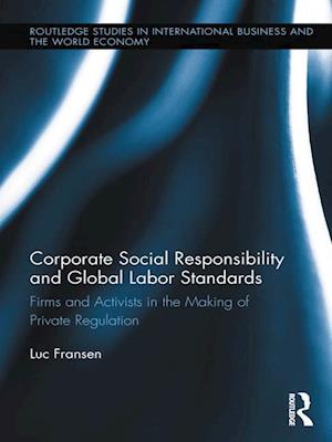 Corporate Social Responsibility and Global Labor Standards