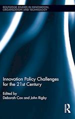 Innovation Policy Challenges for the 21st Century