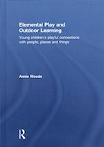 Elemental Play and Outdoor Learning