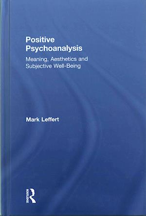 Positive Psychoanalysis