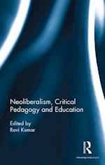 Neoliberalism, Critical Pedagogy and Education