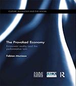 The Provoked Economy