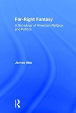 Far-Right Fantasy