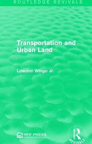 Transportation and Urban Land