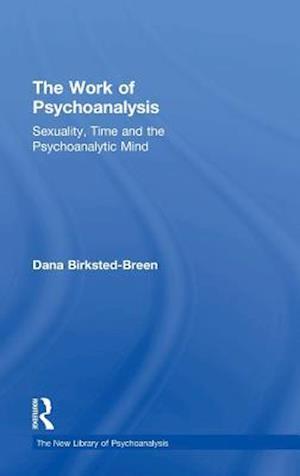 The Work of Psychoanalysis
