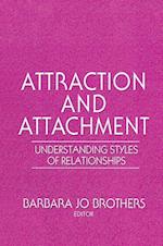Attraction and Attachment