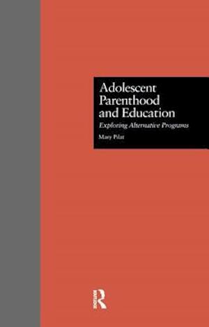 Adolescent Parenthood and Education