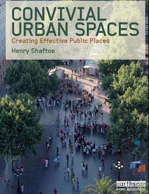 Convivial Urban Spaces