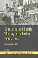 Counseling and Family Therapy with Latino Populations