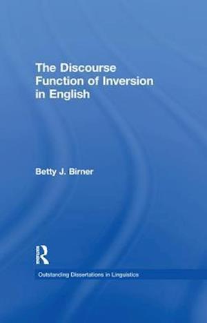 The Discourse Function of Inversion in English