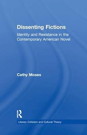 Dissenting Fictions