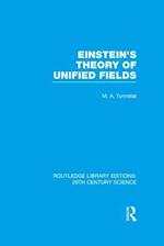 Einstein's Theory of Unified Fields