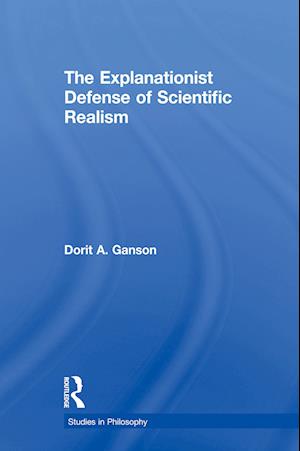 The Explanationist Defense of Scientific Realism