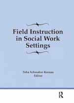 Field Instruction in Social Work Settings