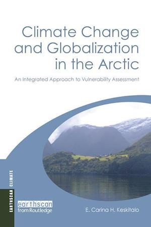 Climate Change and Globalization in the Arctic