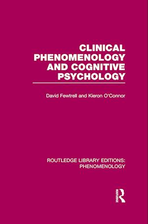 Clinical Phenomenology and Cognitive Psychology