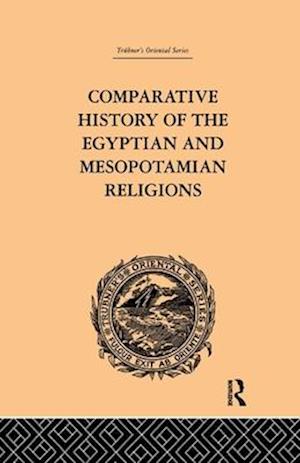 Comparative History of the Egyptian and Mesopotamian Religions