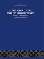 Confucian China and its Modern Fate