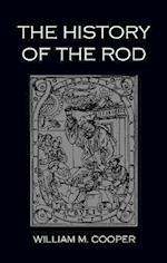 History Of The Rod