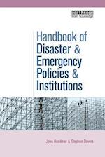 The Handbook of Disaster and Emergency Policies and Institutions