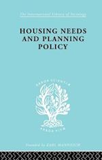 Housing Needs and Planning Policy